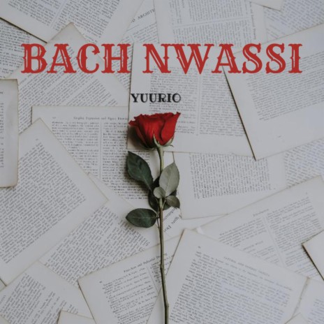 BACH NWASSI | Boomplay Music