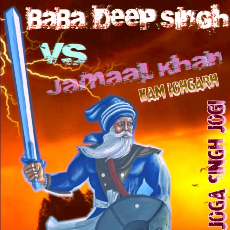 Baba Deep Singh Vs Jamaal Khan ft. Joga Singh Jogi | Boomplay Music