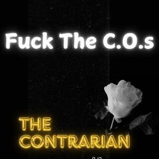 Fuck The C.O.s