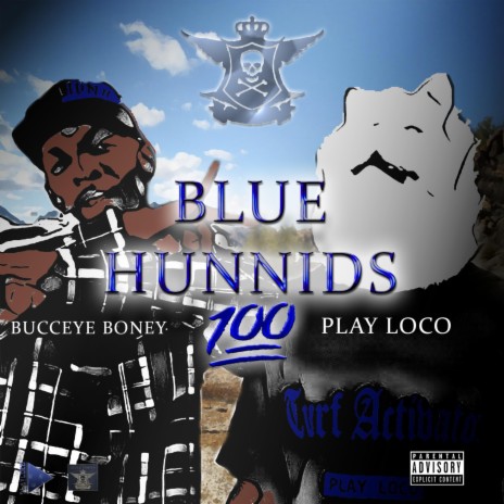 Blue Hunnids ft. Bucceye Boney