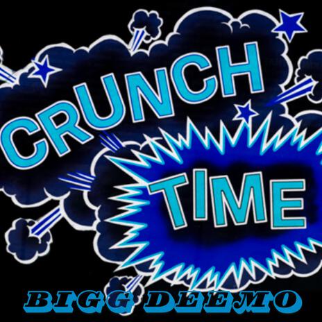 Crunch Time | Boomplay Music