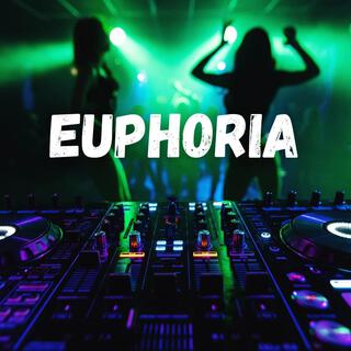 Euphoria