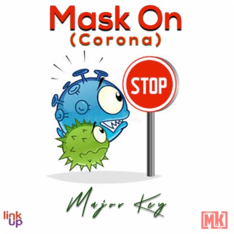 Mask on (Corona)