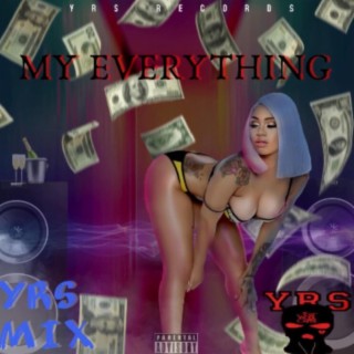 My Everything (Remix Version)