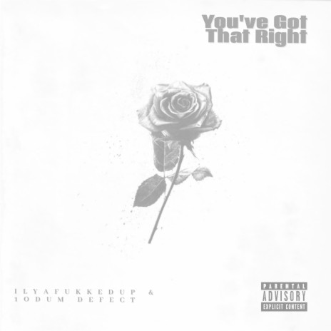 You've Got That Right ft. 1ODUM DEFECT | Boomplay Music