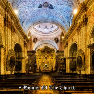 8 Hymns Of The Church