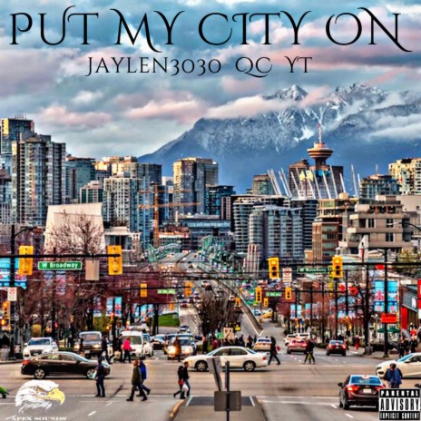 Put My City On ft. QC, YT & JAYLEN3030 | Boomplay Music