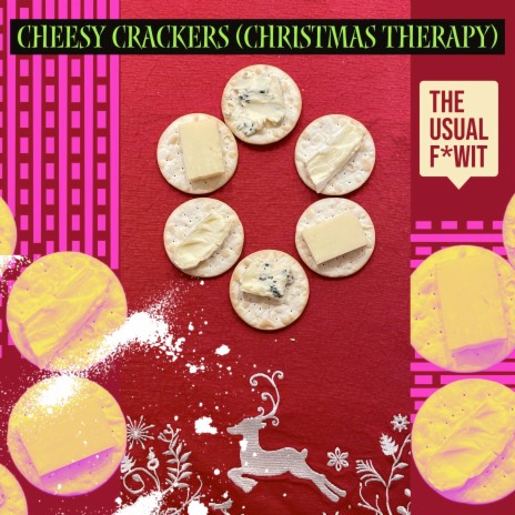 Cheesy Crackers (Christmas Therapy) | Boomplay Music