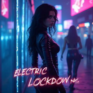 Electric Lockdown