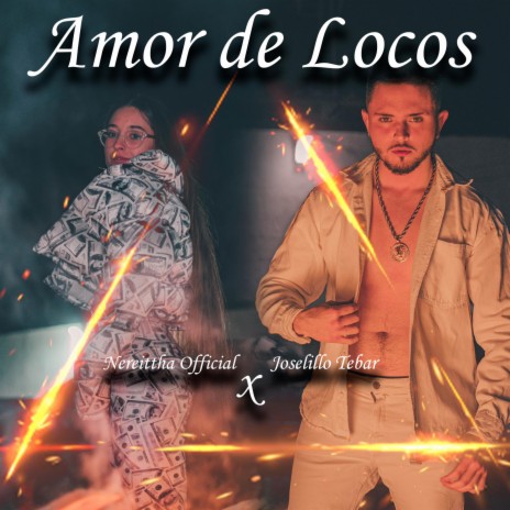 Amor De Locos ft. Nereittha Official