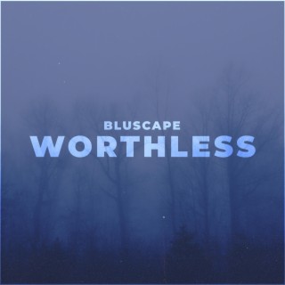 Worthless