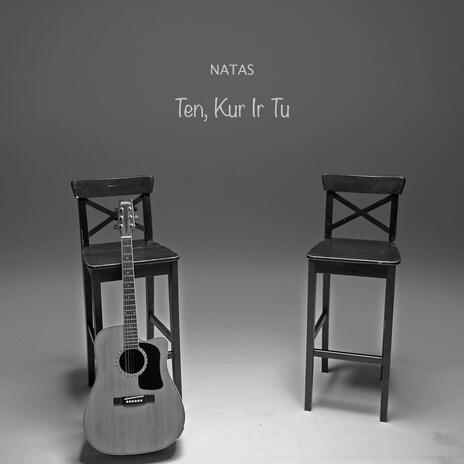 Ten Kur Ir Tu | Boomplay Music