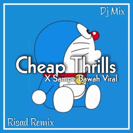 DJ Cheap Thrills Sampe Bawah - Inst | Boomplay Music