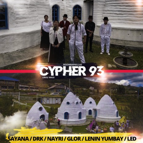 Cypher 93 ft. Sayana, DRK, Nayri, Glor & Lenin Yumbay | Boomplay Music