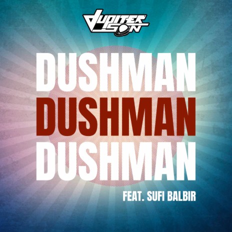 Dushman ft. Sufi Balbir | Boomplay Music