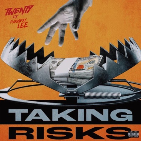 Taking Risk ft. Parkway Lee | Boomplay Music
