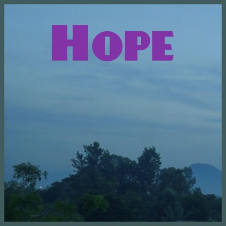 Hope | Boomplay Music