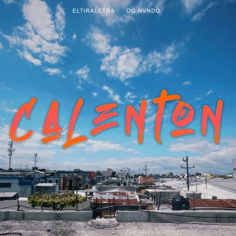 Calenton ft. Ognvndo | Boomplay Music