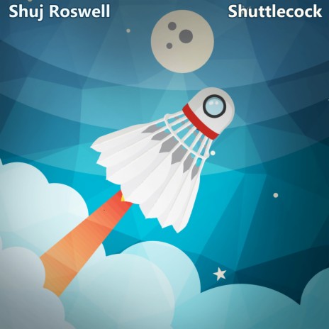 Shuttlecock | Boomplay Music