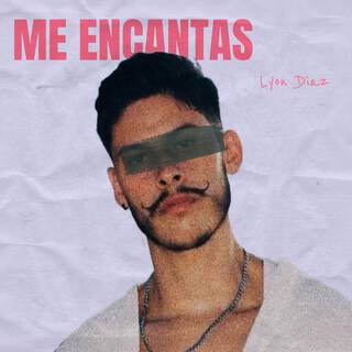 Me encantas lyrics | Boomplay Music