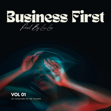 Business First (Slowed) | Boomplay Music