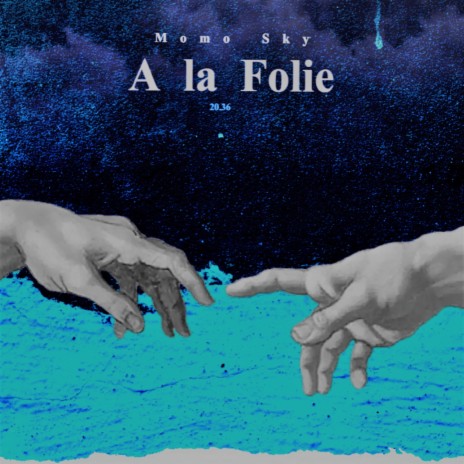 A la Folie | Boomplay Music