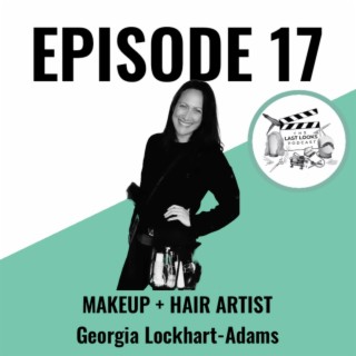 17. Georgia Lockhart-Adams - Hair & Makeup Artist