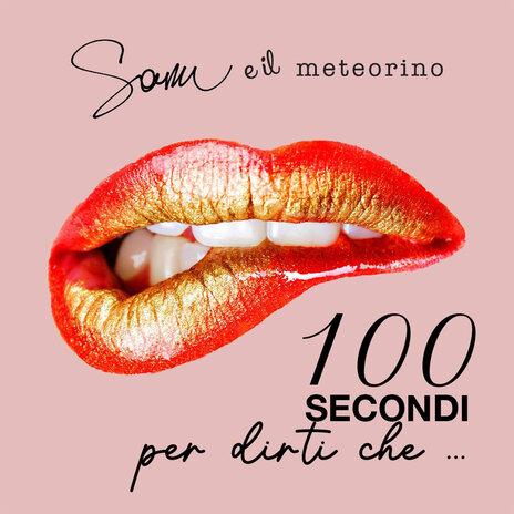 100 secondi per dirti che