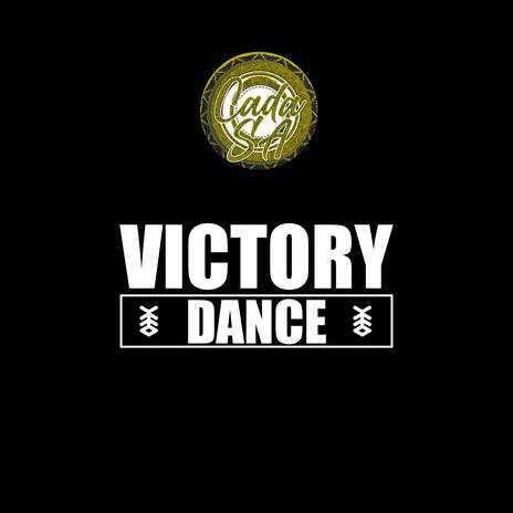 Victory Dance | Boomplay Music