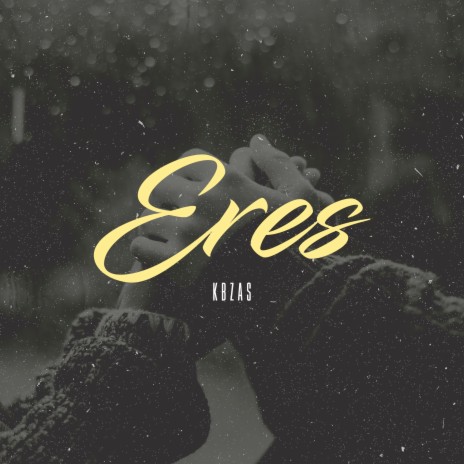 ERES | Boomplay Music