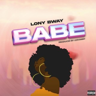 Babe lyrics | Boomplay Music