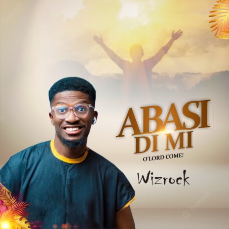 Abasi Di Mi | Boomplay Music