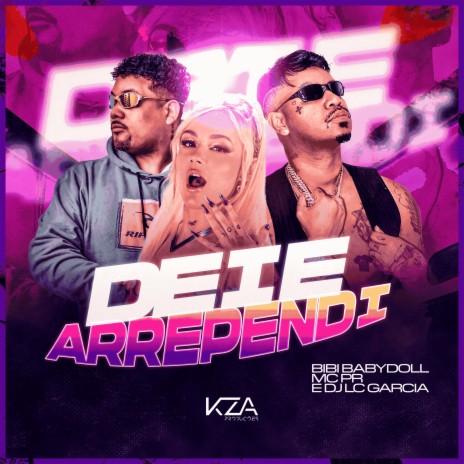 Dei e Arrependi ft. MC PR & Bibi Babydoll | Boomplay Music