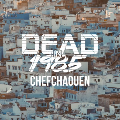 Chefchaouen | Boomplay Music