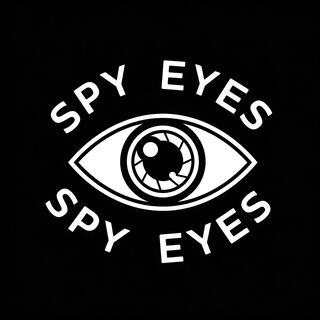 SPY EYES