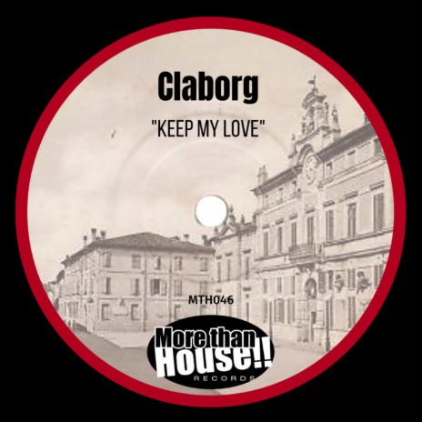 Keep My Love (Original Mix) | Boomplay Music