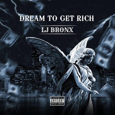 Dream to get rich | Boomplay Music
