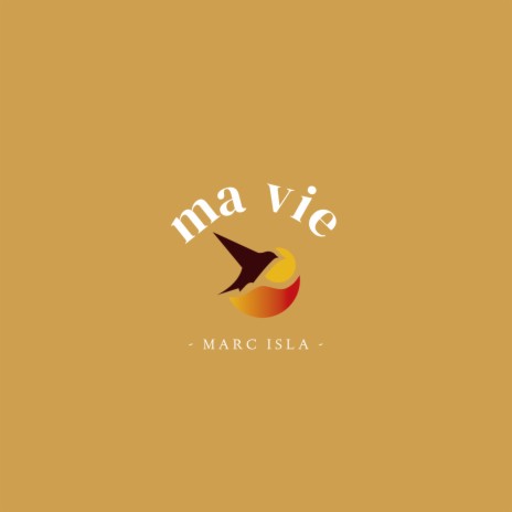 Ma Vie | Boomplay Music