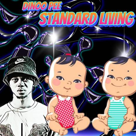 Standard living | Boomplay Music