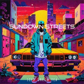Sundown Streets