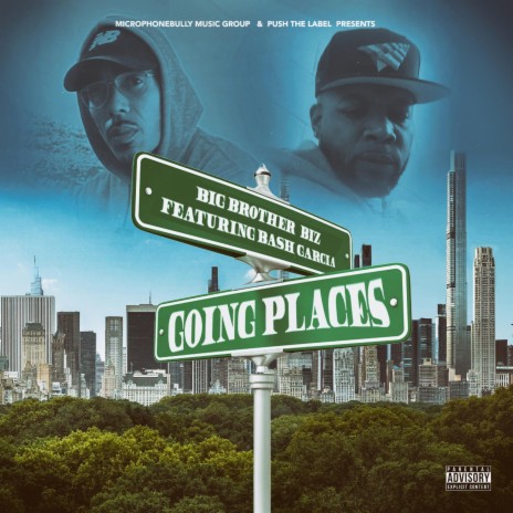 Going Places ft. Bash Garcia | Boomplay Music