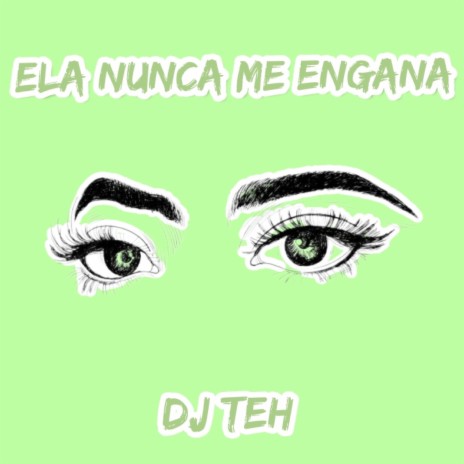 Ela Nunca Me Engana ft. Mc Gomes BH | Boomplay Music