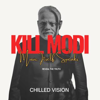 Kill Modi