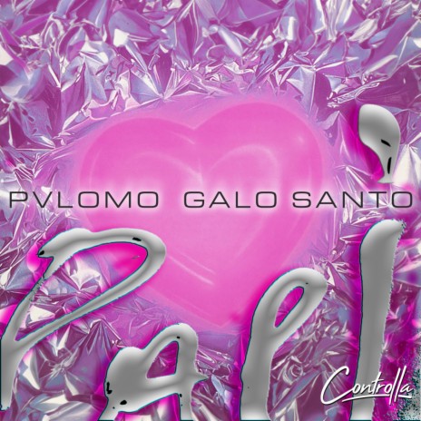 ACID BYE SAVNA LOV PART 2 ft. Galo Santo | Boomplay Music