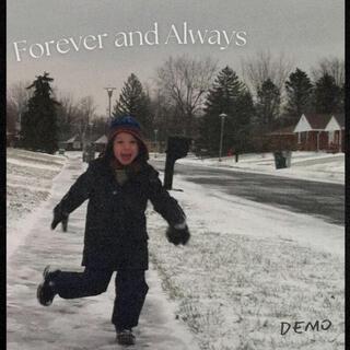 Forever and Always - Demo