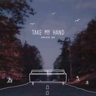 Take My Hand