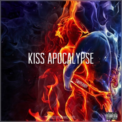 Kiss Apocalypse | Boomplay Music