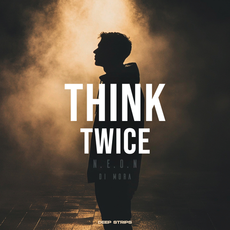 Think Twice ft. Di Mora | Boomplay Music