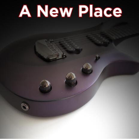 A New Place | Boomplay Music