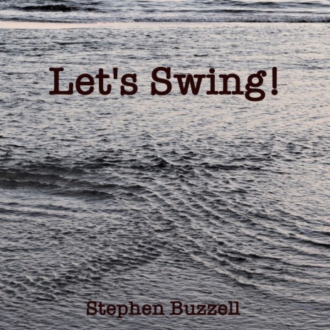 Let's Swing! | Boomplay Music